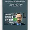 Hypnotic-Business-Systems-by-Jason-Linett-328-MP4-284-MP3-400×556