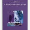 JAY-ABRAHAM-MASTERMIND-MARKETING-SYSTEM-400×556