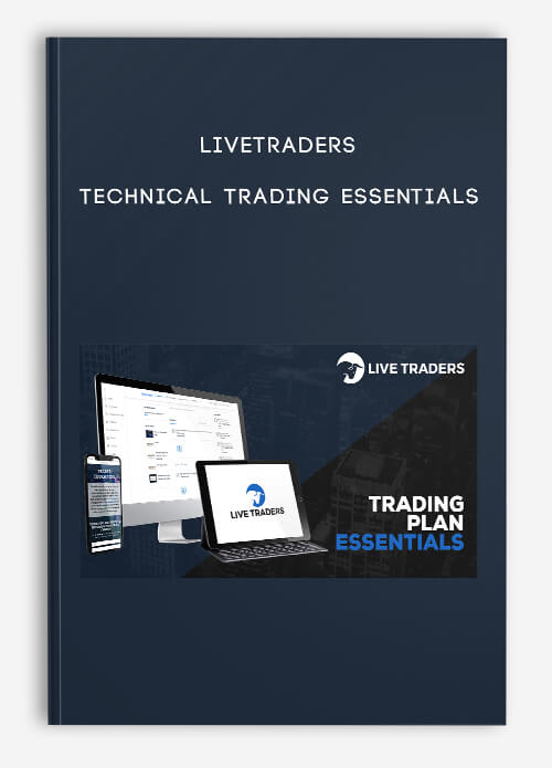 LiveTraders – Technical Trading Essentials