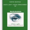 Martin-Brofman-White-Light-Vision-Improvement-CD-400×556