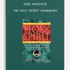 Mike-Murdock-The-Holy-Spirit-Handbook-400×556