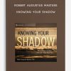 Robert-Augustus-Masters-KNOWING-YOUR-SHADOW-400×556