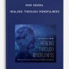 Ron-Siegel-HEALING-THROUGH-MINDFULNESS-400×556