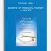 Secrets of Personal Mastery Complete by Michael Hall