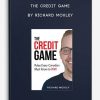 The-Credit-Game-by-Richard-Moxley-400×556