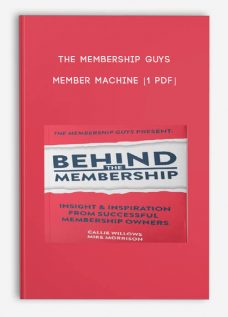 The Membership Guys – Member Machine [1 PDF]