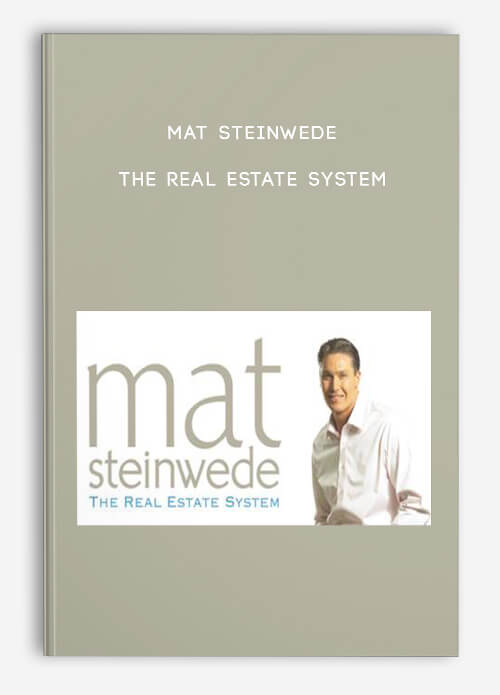 The Real Estate System by Mat Steinwede