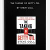 The-Taking-of-Getty-Oil-by-Steve-Coll-400×556