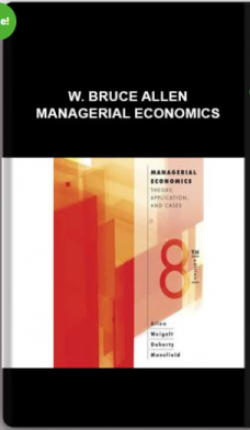 W. Bruce Allen – Managerial Economics