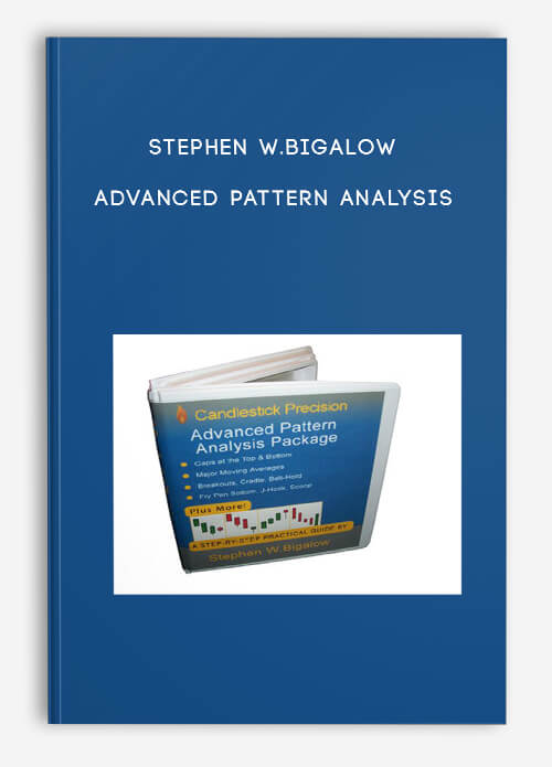 Advanced Pattern Analysis by Stephen W.Bigalow