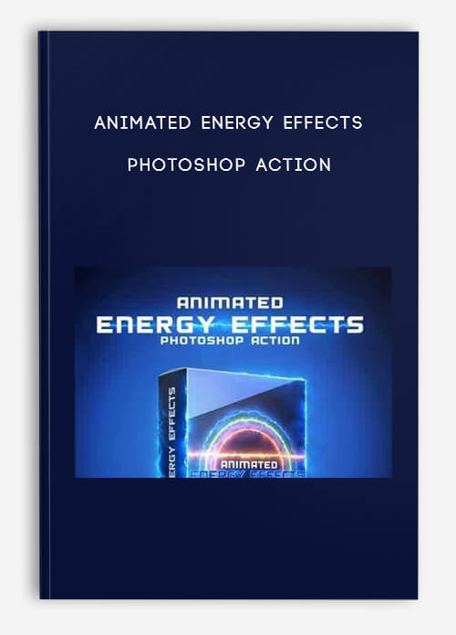 Animated Energy Effects Photoshop Action