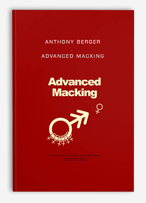 Anthony Berger – Advanced Macking