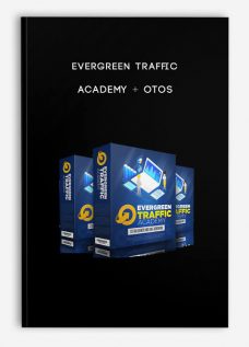 Evergreen Traffic Academy + OTOs
