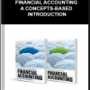 Financial Accounting – A Concepts-based Introduction