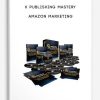 K-Publishing-Mastery-Amazon-Marketing-400×556