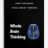 Mark-Buchanan-Whole-Brain-Thinking-400×556