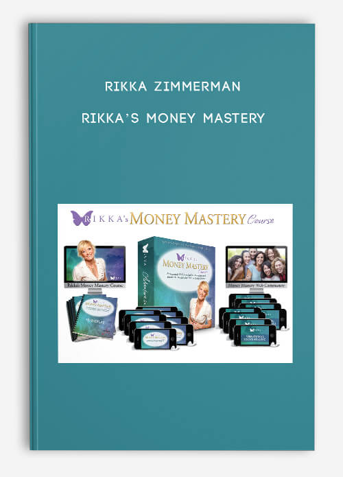 Rikka’s Money Mastery by Rikka Zimmerman