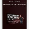 Russell-Stutely-–-Pressure-Point-BLACK-BELT-Course-400×556