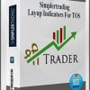 Simplertrading – Layup Indicators For TOS