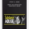 Steve-G.-Jones-Drop-The-Addiction-Substance-Abuse-400×556