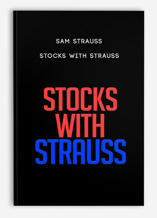 Stocks with Strauss by Sam Strauss