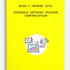 Strangle Options Trading Certification by Saad T. Hameed (STH)