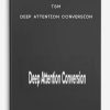 TM-–-Deep-Attention-Conversion-400×556