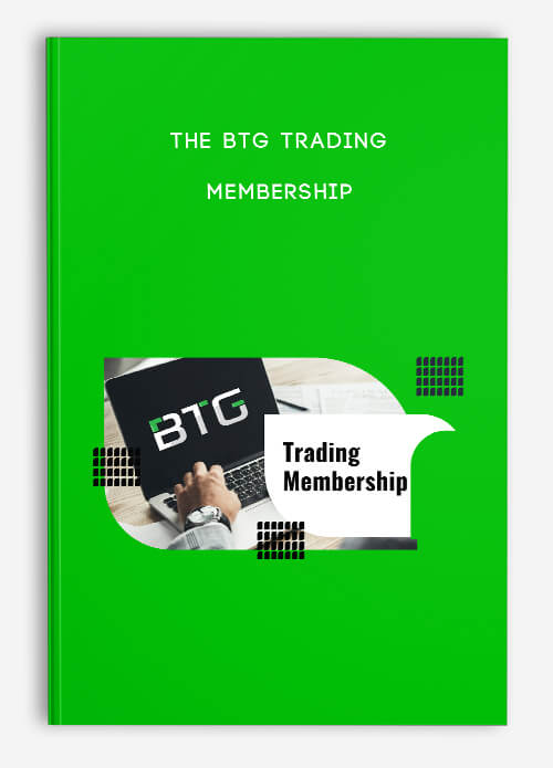 The BTG Trading Membership