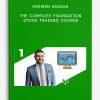 The Complete Foundation Stock Trading Course by Mohsen Hassan