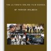The-Ultimate-Online-Film-School-by-Parker-Walbeck-400×556