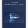 Trading Techniques Digital by Steven Dux