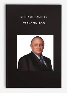 Trancery Too by Richard Bandler