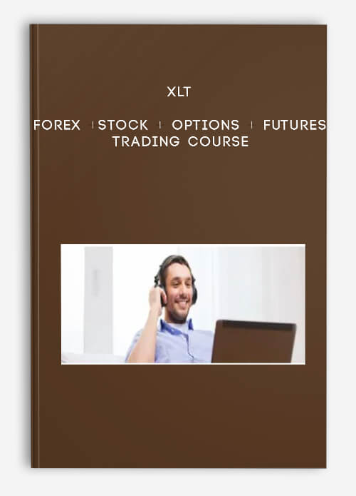 XLT Forex +Stock + Options + Futures Trading Course