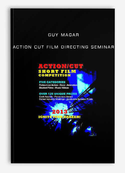 Action Cut Film Directing Seminar by Guy Magar