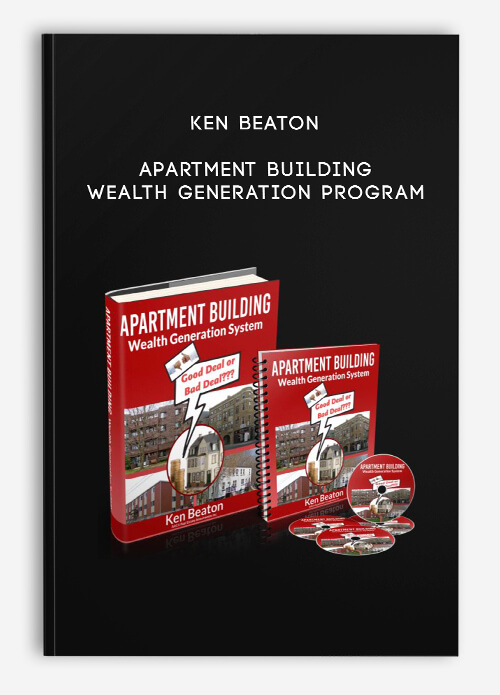 Apartment Building Wealth Generation Program by Ken Beaton