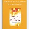Creating-Your-Life-on-Purpose-with-Anodea-Judith-400×556