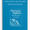 Gary-Douglas-and-Dain-Heer-–-Distractor-Implants-400×556