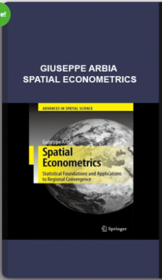 Giuseppe Arbia – Spatial Econometrics