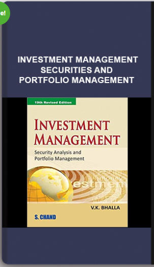 Investment Management – Securities and Portfolio Management
