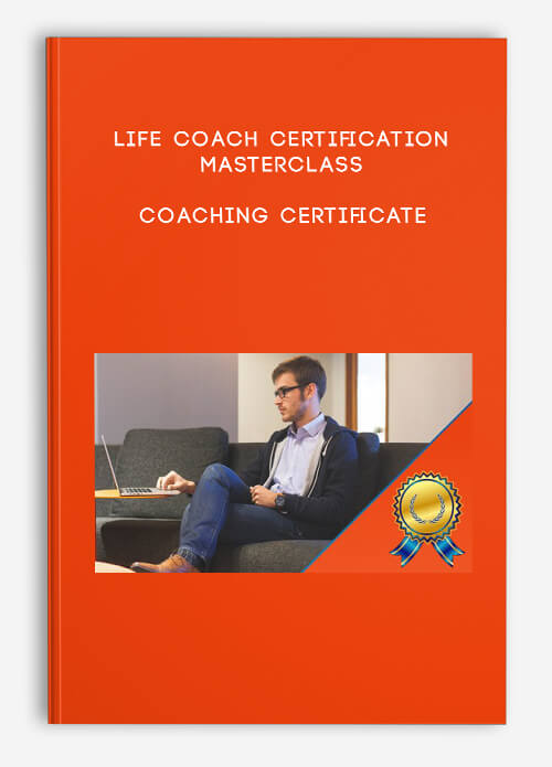Life Coach Certification Masterclass – Coaching Certificate