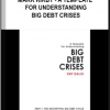 Mark Kirby – A Template for Understanding Big Debt Crises
