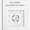 Millionaire Mind Creator by Rich Weissman