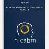 NICABM – How to Foster Post-Traumatic Growth