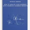 Patrick-Dermak-–-How-to-Analyze-Your-Audience-with-Facebook-Audience-Insights-400×556