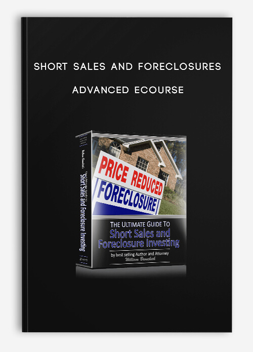 Short Sales and Foreclosures Advanced eCourse