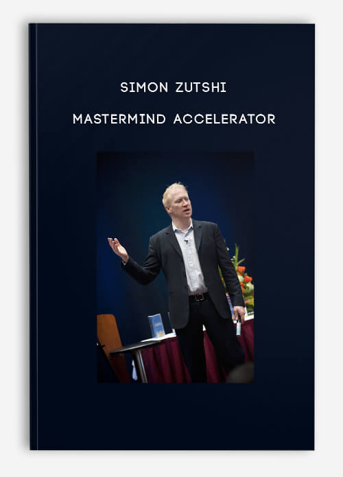 Simon Zutshi – Mastermind Accelerator