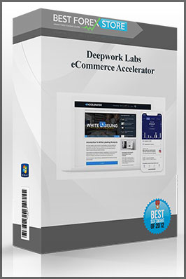 Deepwork Labs – eCommerce Accelerator