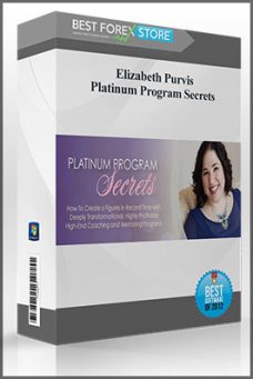 Elizabeth Purvis – Platinum Program Secrets