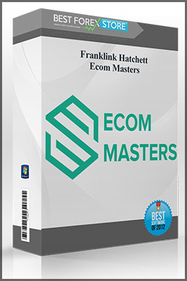 Franklink Hatchett – Ecom Masters