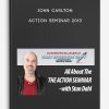 John Carlton – Action Seminar 2013